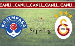 CANLI ANLATIM: Kasımpaşa – Galatasaray
